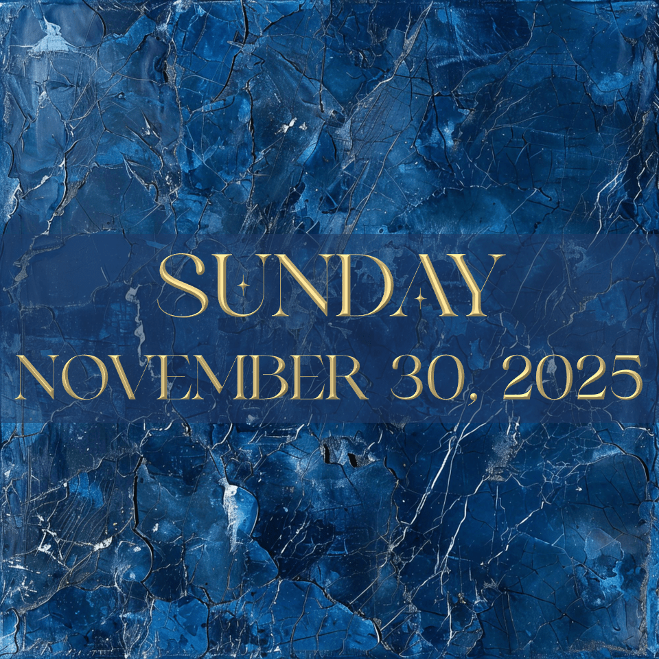 SUNDAY, NOVEMBER 30,&nbsp;2025