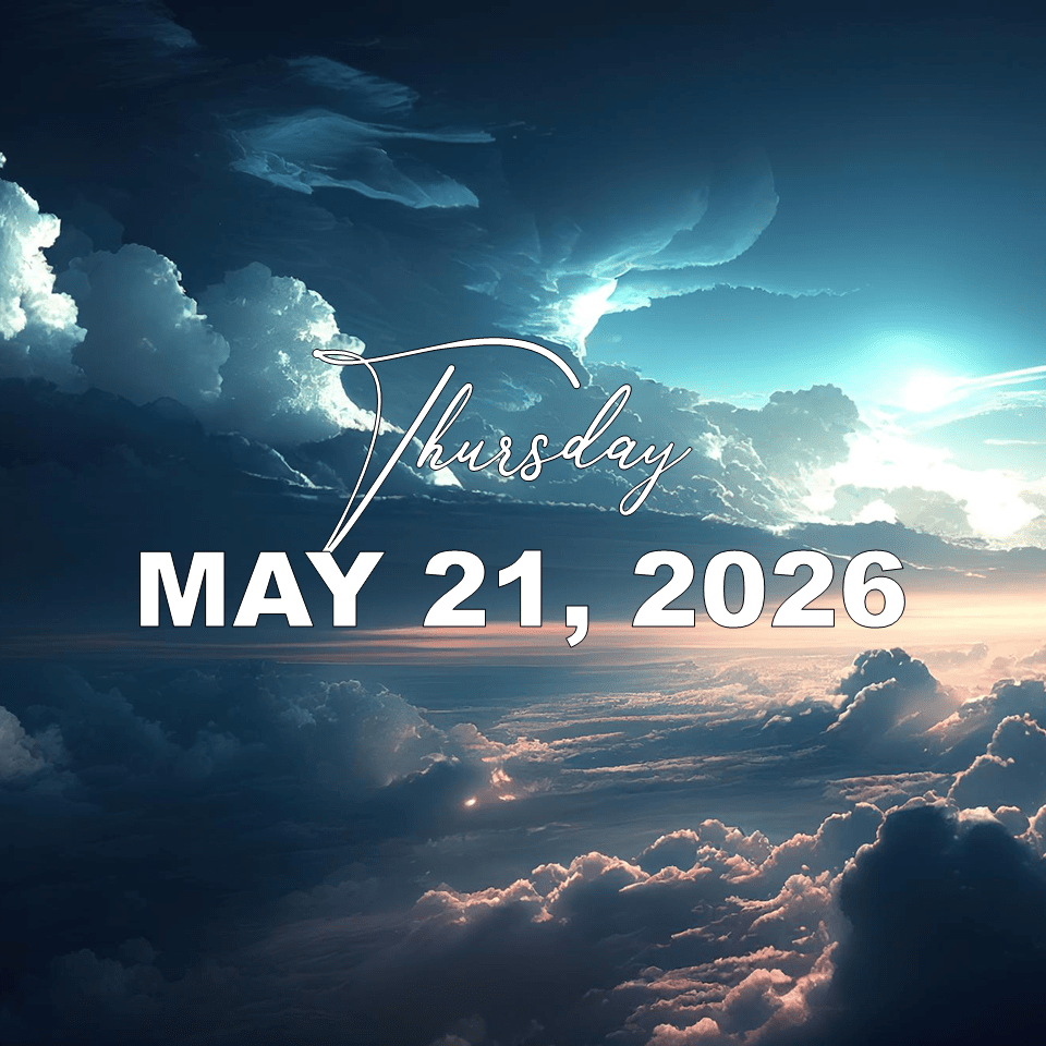 THURSDAY, MAY 21, 2026